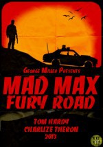 Mad Max: Fury Road Fragmanı Fragmanı