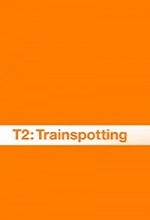 T2: Trainspotting 2 Fragmanı Fragmanı